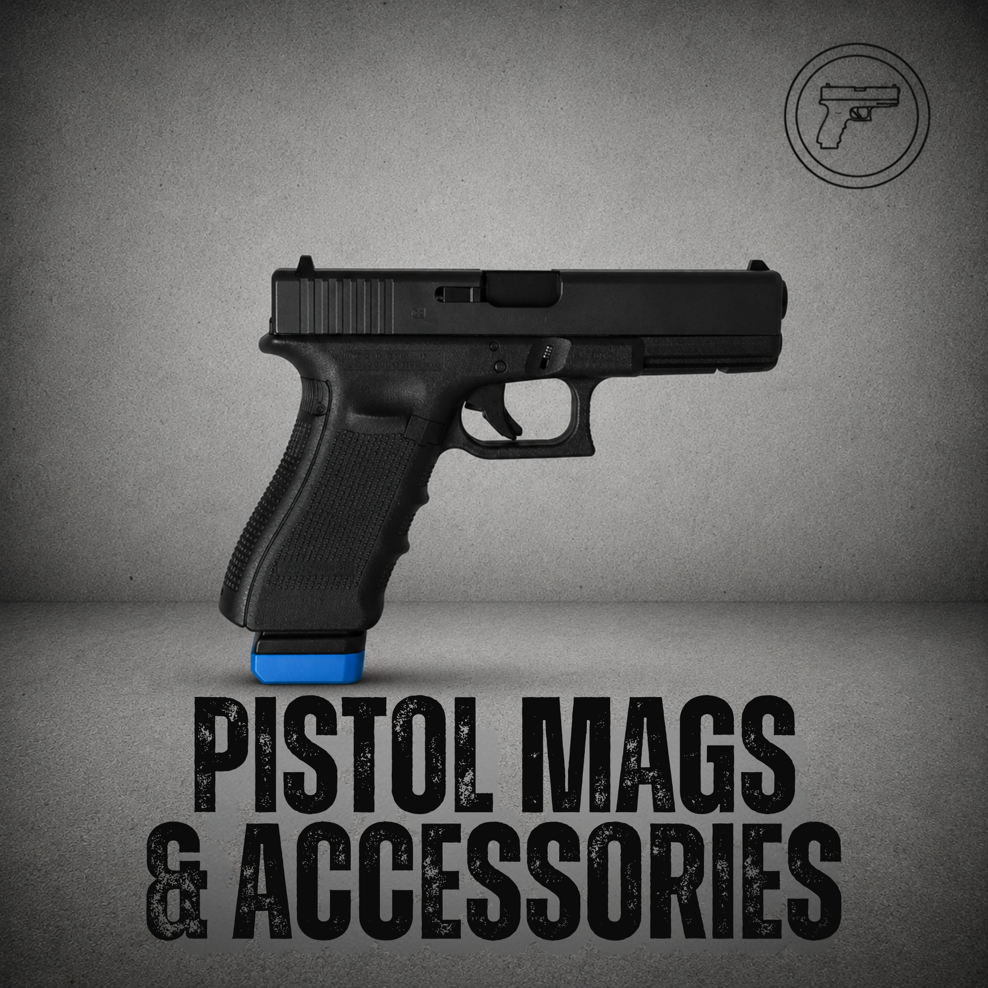 Pistol Magazines & Accessories