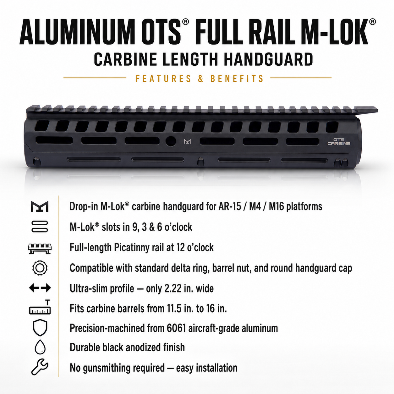 Aluminum OTS® Full Rail M-Lok® Carbine length Handguard