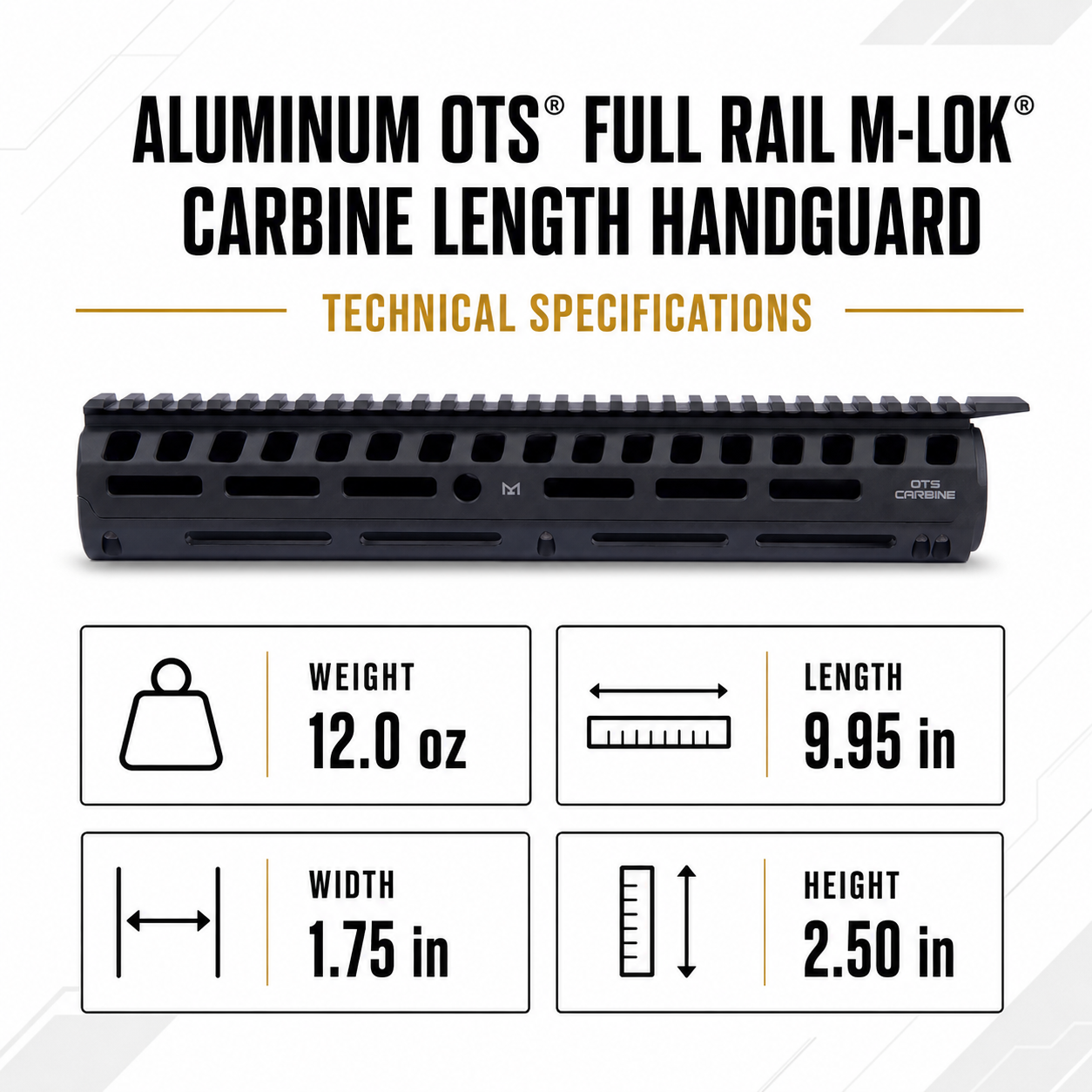 Aluminum OTS® Full Rail M-Lok® Carbine length Handguard